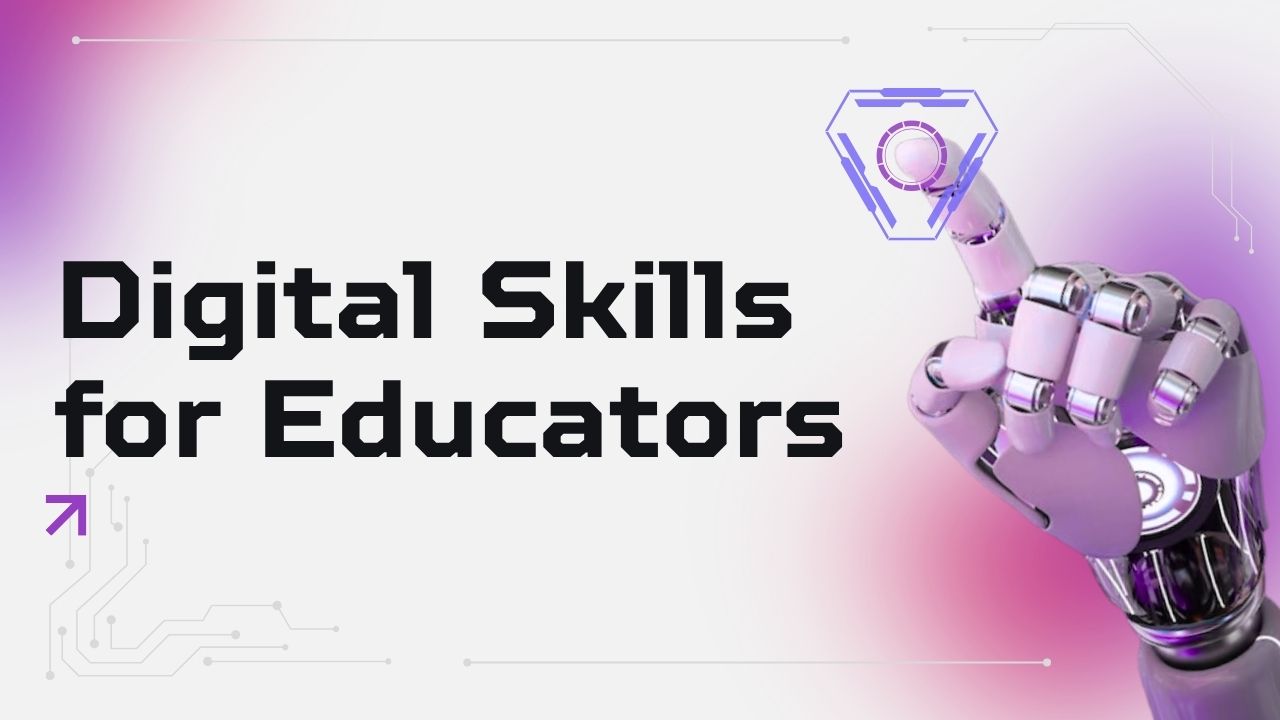 Digital Skills for Educators D101_AD