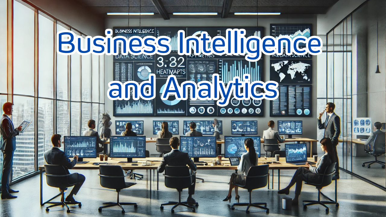 Business Intelligence and Analytics ITD-BIA